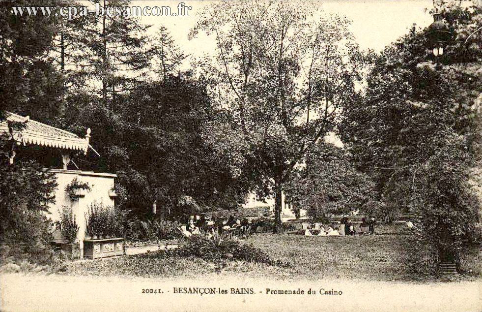 20041. - BESANÇON-les-BAINS.- Promenade du Casino